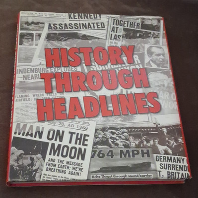 History Through Headlines Hardcover by Jessica Renison Igloo World History Illus