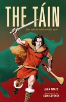The Tain | The Great Irish Battle Epic | Alan Titley | Englisch | Taschenbuch