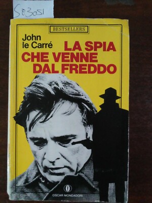 Der Spion, der aus der Kälte kam - John le Carrè