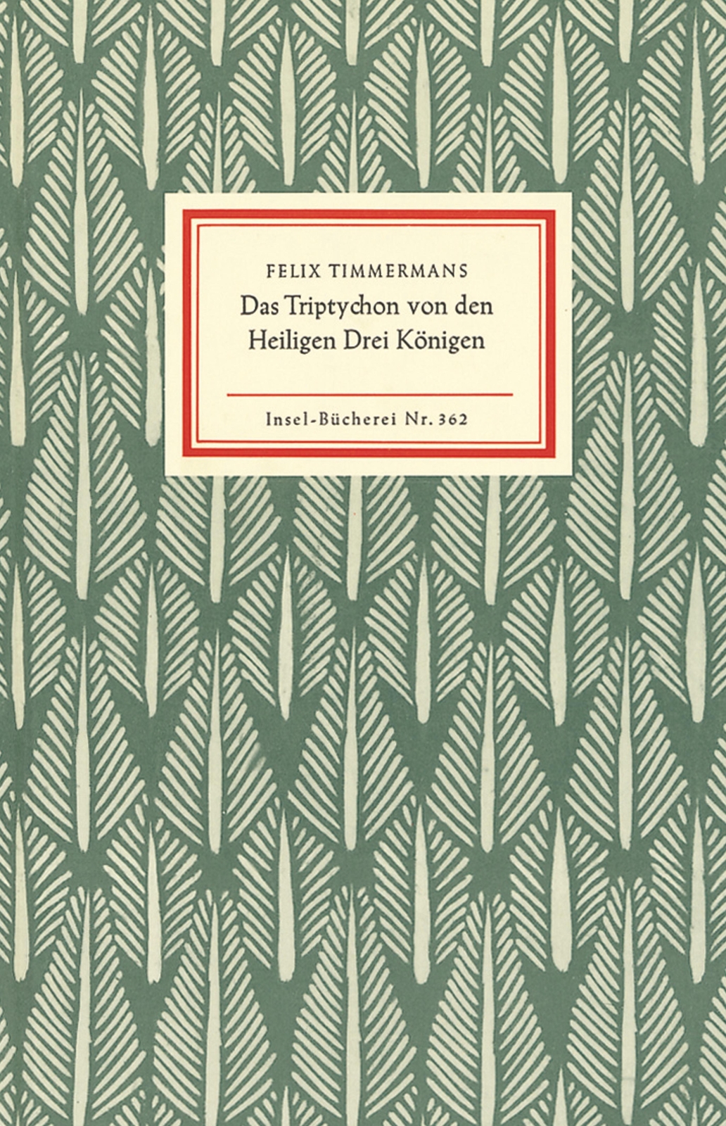 Das Triptychon Von Den Heiligen Drei Königen | Felix Timmermans | Buch