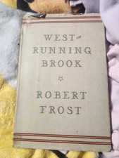 West-Running Brook by Robert Frost - 1928 - SIGNED 1st Printing