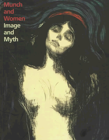 MUNCH AND WOMEN: IMAGE AND MYTH By Patricia G. Berman & Van Jane Nimmen **Mint** - Imagen 1 de 1