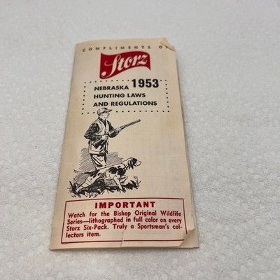 Vintage 1953 Nebraska Hunting Laws and Regulations Storz Beer Pamphlet