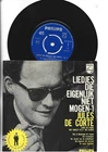 JULES DE CORTE EP SINGLE 7"   - LIEDJED DIE EIGENLIJK NIET MOGEN -1962