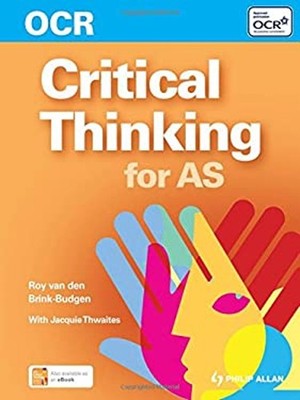 Qcr Critical Thinking for As Jaquie, Budgen, Roy van den Brink Th