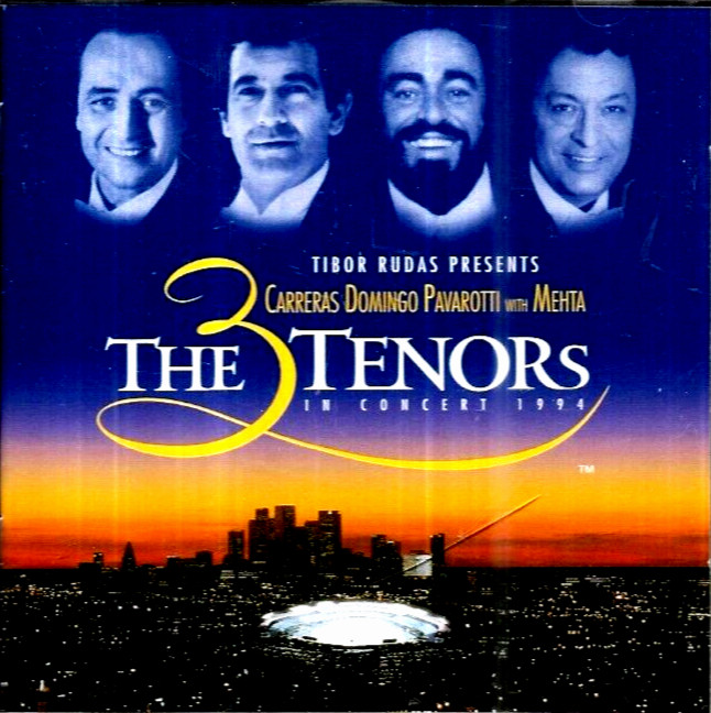 Carreras - Domingo - Pavarotti With Mehta - The 3 Tenors In Concert (1994 CD)