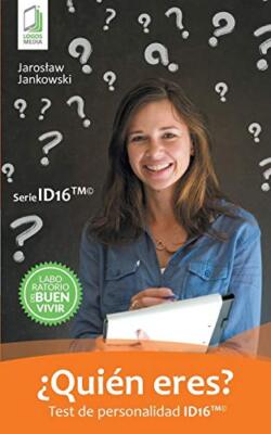 Quien eres? Test de personalidad ID16                                         