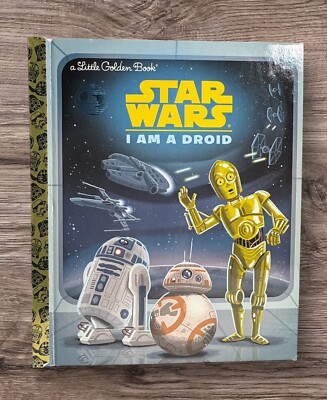 I Am a Droid (Star Wars) by Golden Books (2016, Picture Book)