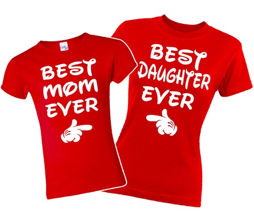Mom Best Daughter Matching T shirts 