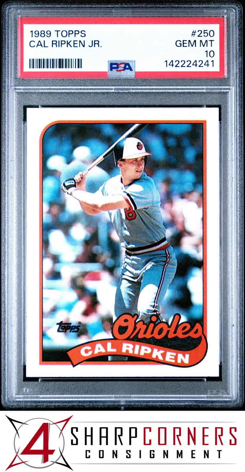 1989 TOPPS #250 CAL RIPKEN JR. ORIOLES HOF PSA 10