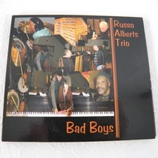 Russo Alberts Trio Cd Bad Boys Jazz 2007