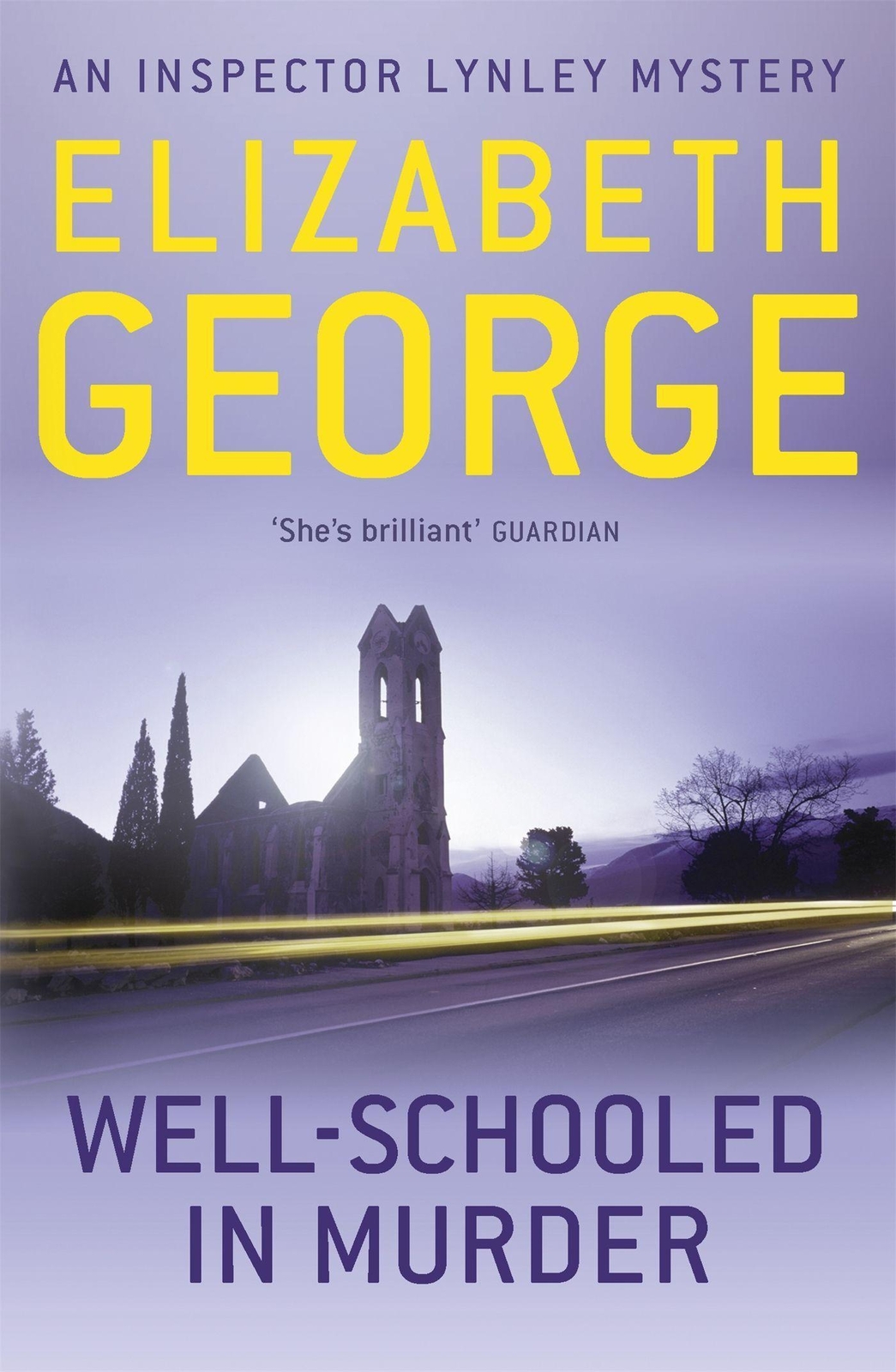 Well-schooled In Murder Elizabeth George