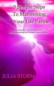 5 Simple Steps To Manifesting Your Life Partner: Fe... | Buch | Zustand sehr gut