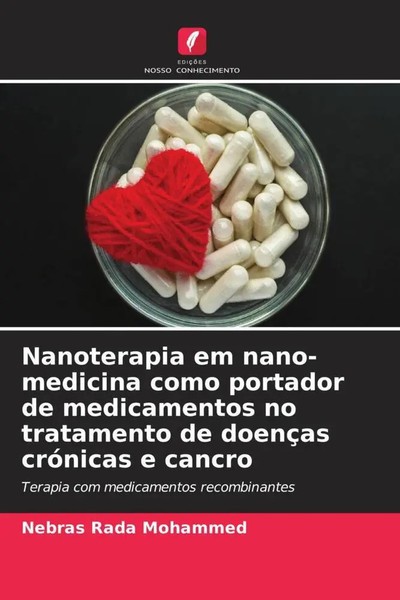 Nebras Rada Mohammed | Nanoterapia Em Nano-Medicina Como Portador De...-image