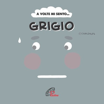 Canizales A volte mi sento... Grigio. Ediz. illu (Gebundene Ausgabe) (US IMPORT)