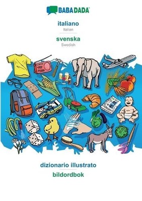 Babadada Gmbh italiano - svenska, dizionario illustrato (Paperback) (UK IMPORT)