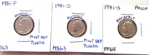 1981-P MINT STATE / 1981-D MINT STATE / 1981-S HIGH END PROOF ROOSEVELT DIMES