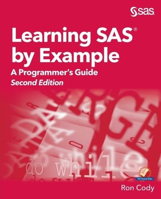 Cody - Learning SAS by Example  A Programmer's Guide Second Edition - - X555z