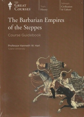GREAT COURSES - The Barbarian Empires of the Steppes - CDs & Guidebook - NEW