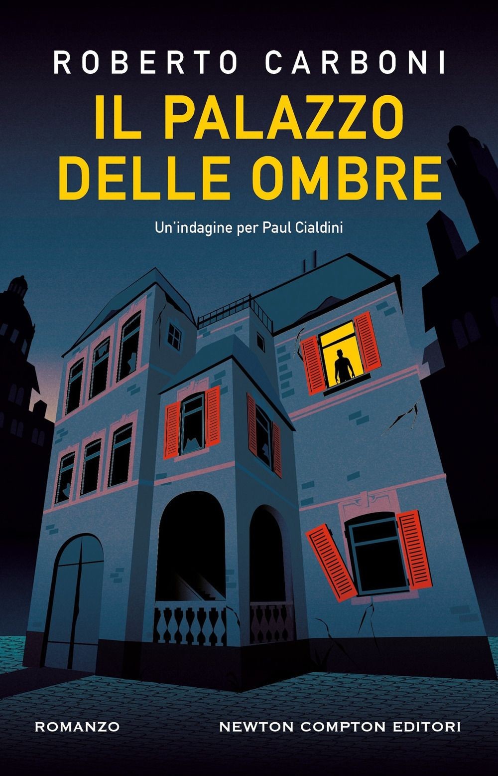 Libri Roberto Carboni - Il Palazzo Delle Ombre. Un'indagine Per Paul Cialdini