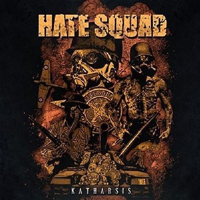 Hate Squad - Katharsis (Ltd.Digipak)