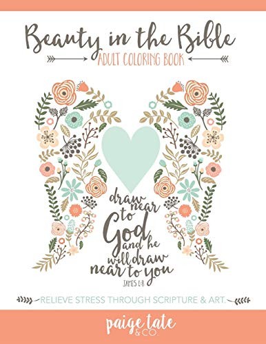 Beauty in the Bible: Adult Coloring Book-Paige Tate