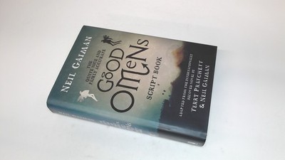 			The Quite Nice and Fairly Accurate Good Omens Script Book (Signed		