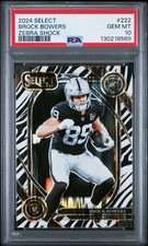 2024 PANINI SELECT ZEBRA SHOCK #222 BROCK BOWERS PSA 10