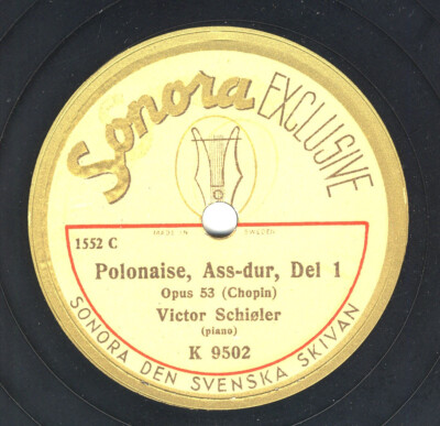 Victor Schioler spielt Chopin Polonaise As-Dur op. 53 - Sonora Schweden 78 rpm