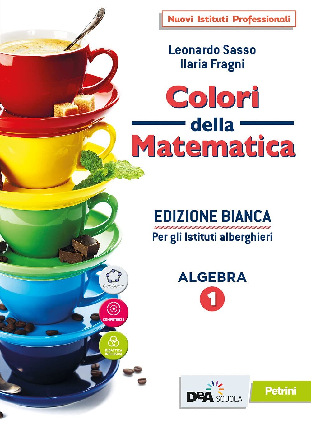 9788849423853 Colori della matematica. Ediz. bianca. Con Quadern...line (Vol. 1)