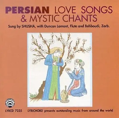 Shusha - Persian Love Songs