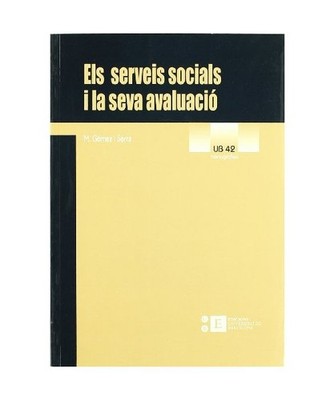Serveis socials i la seva avaluació, Els. Els models d'avaluació aplicats als 