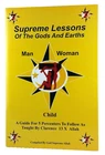 Supreme Lessons of the Gods and Earths - A guide for 5 Percenters to Follow