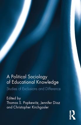 Political Sociology of Educational Knowledge