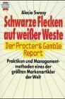 Schwarze Flecken auf weißer Weste. Der Procter & Gamble Report. Buch -