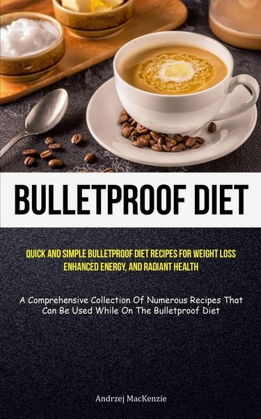 Andrzej Mackenzie | Bulletproof Diet | Taschenbuch | Englisch (2023)-image