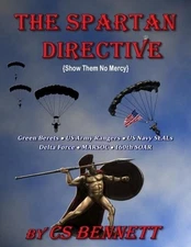 The Spartan Directive: (Show Them No Mercy) by Cs Bennett (English) Paperback Bo