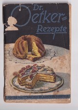 DR. OETKER = REZEPTE, um 1914, Backen und S&uuml;&szlig;speisen, 64 Seiten, ca. 12 x 18 cm