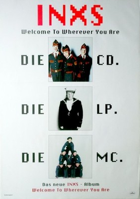 INXS - 1992 - Promotion - Plakat - Welcome to wherever you are - Poster