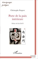 Christophe Forgeot | Porte De La Paix IntéRieure | Taschenbuch | FranzöSisch