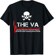 The VA Giving Veterans A Second Chance T-Shirt