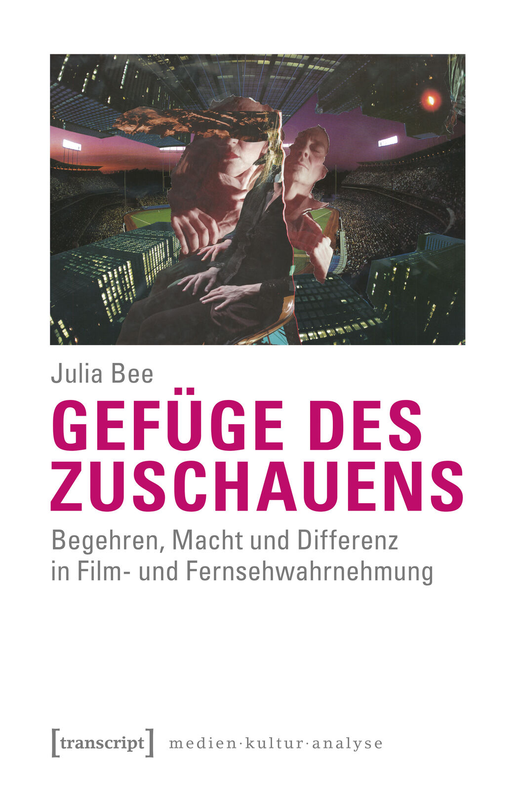Thumbnail - Gefüge Des Zuschauens Julia Bee