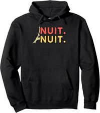 Nuit Night French Words Paris Tower- Tour Eiffel Unisex Hooded Sweatshirt