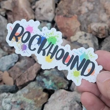 Rockhound Sticker With Colorful Splatter Paint Background for Geology Lovers