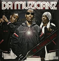 Da Muzicianz - Vinyl Record - F600Z