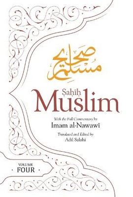 Imam Abul-Hussain Muslim Sahih Muslim Volume 4 (Hardback) (UK IMPORT)