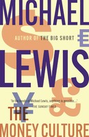 Michael Lewis | The Money Culture | Taschenbuch | Englisch (2011)