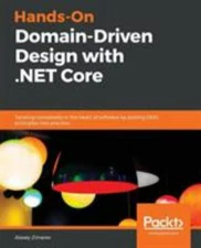 Hands-On Domain-Driven Design with .NET Core, Brand New, Free shipping in the US