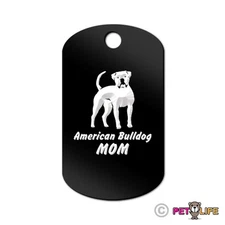 American Bulldog Mom Engraved Keychain GI Tag dog bully Many Colors