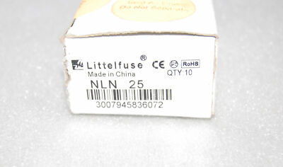 Littelfuse NLN 25 FUSE LOT OF 10